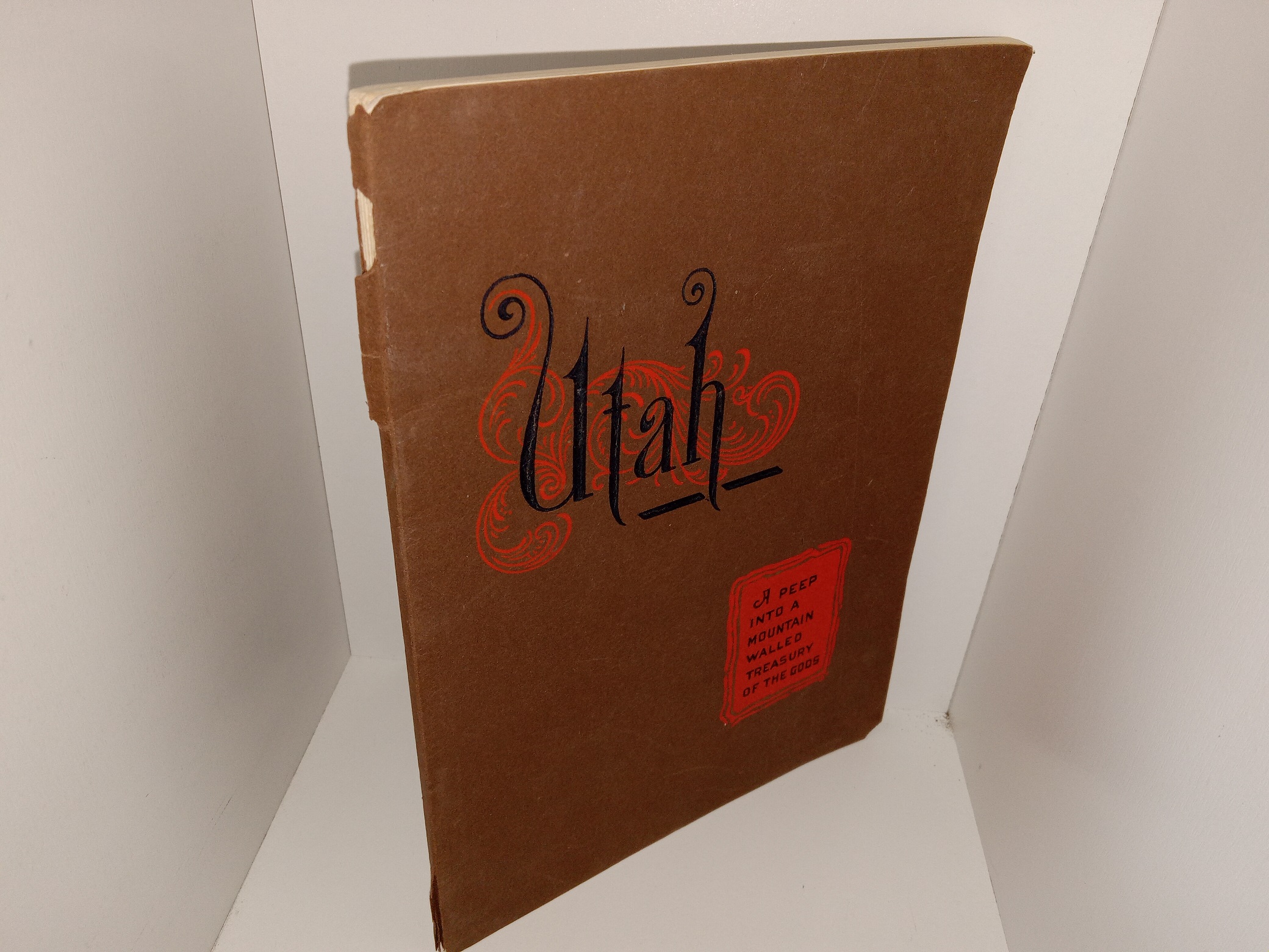 Utah: Being a Concise Description of the Vast Resources of a Wonderful Region (1903) ~ by S. K. Hooper