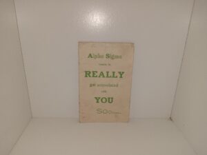 Alpha Sigma wants to Really get Acquainted with You Sooooooo (Pamphlet) (Uncut) (No Publishing Date)