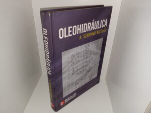 Oleohidráulica (Spanish: Oleohydraulic) (2002) ~ by A. Serrano Nicolás