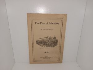 The Plan of Salvation ~ by Elder John Morgan