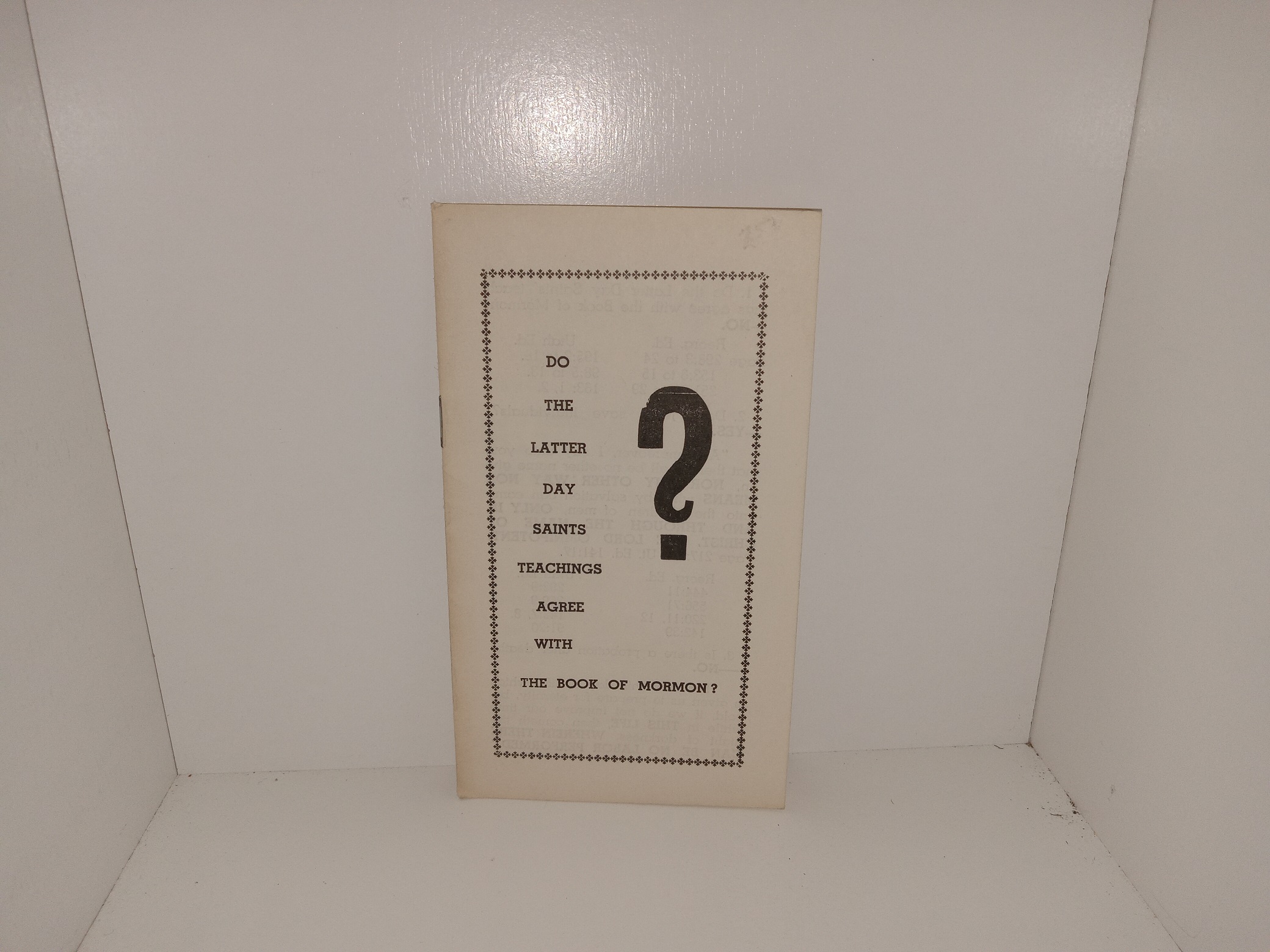 Do the Latter Day Saints Teachings Agree with the Book of Mormon? (Pamphlet) (No Publishing Date) ~ Unknown Author