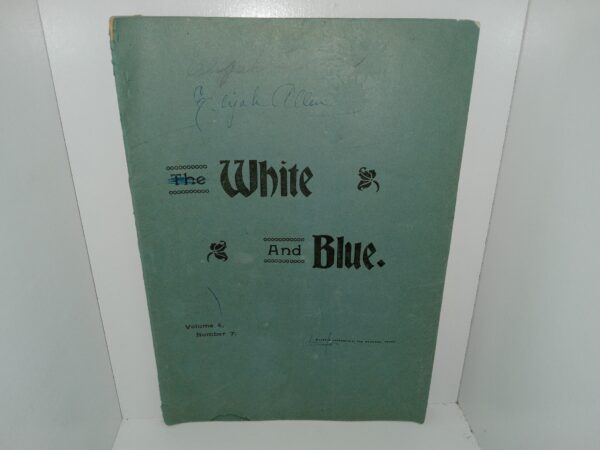 The White and Blue: Vol. 4, No. 7, Provo City, Utah, February 1, 1901 (1901)