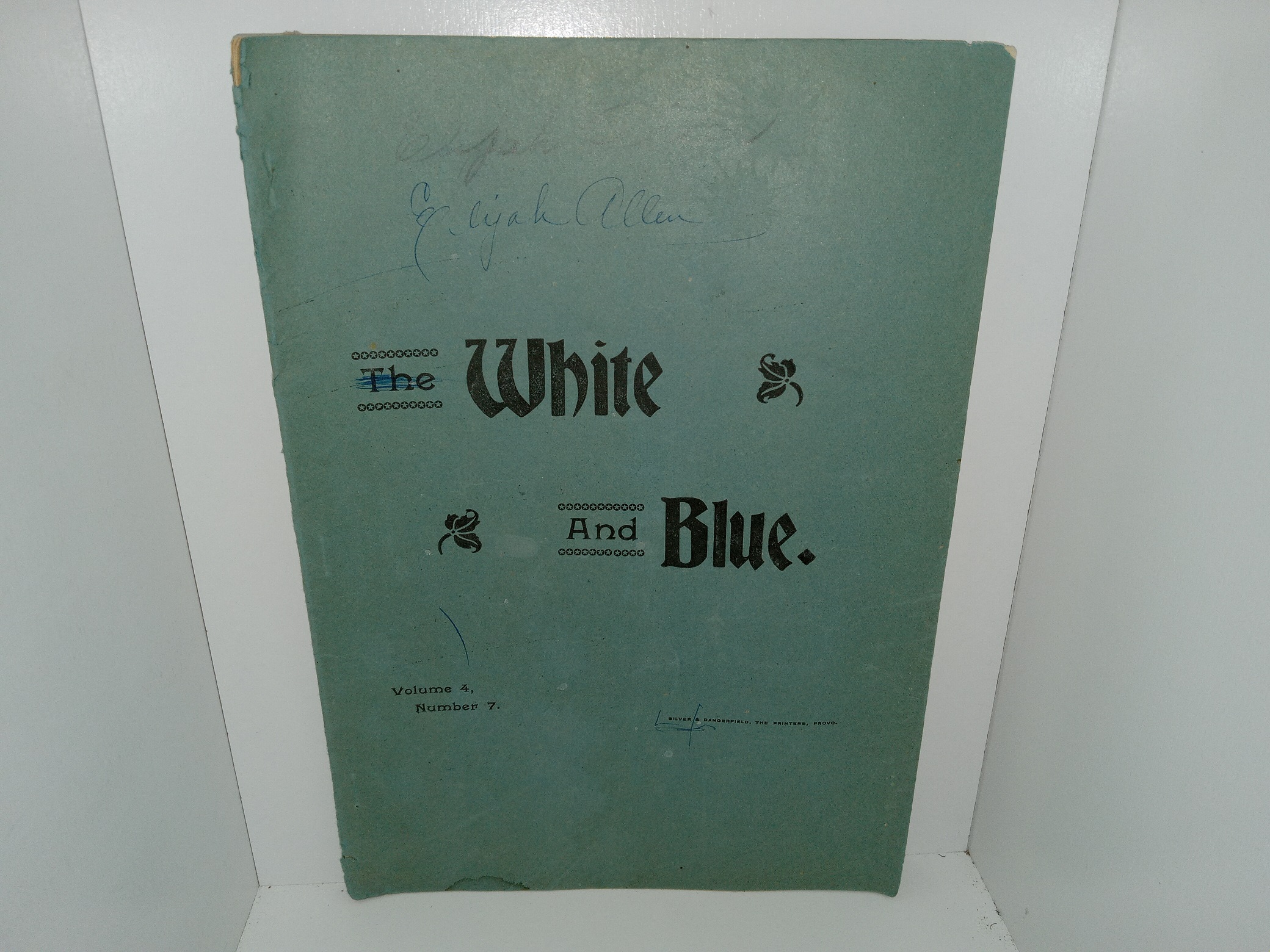 The White and Blue: Vol. 4, No. 7, Provo City, Utah, February 1, 1901 (1901)