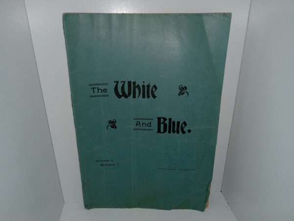 The White and Blue: Vol. 4, No. 7, Provo City, Utah, February 1, 1901 (1901)