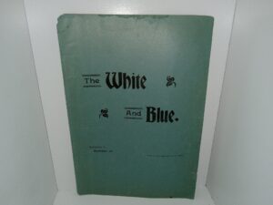 The White and Blue: Vol. 4, No. 13, Provo City, Utah, May 27, 1901 (1901)