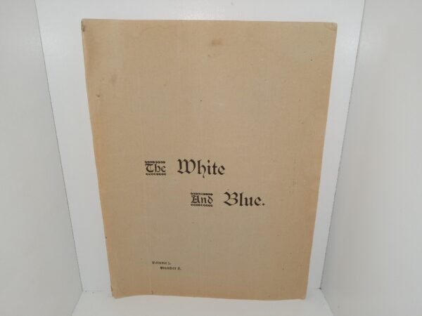 The White and Blue: Vol. 3, No. 8, Provo City, Utah, March 15, 1900 (1900)