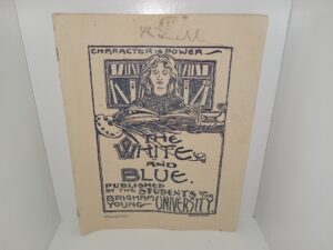 The White and Blue: Vol. 7, No. 9, Provo City, Utah, January 15, 1904 (1904)