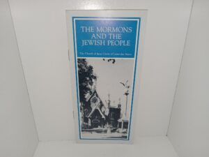 The Mormons and the Jewish People (1982)
