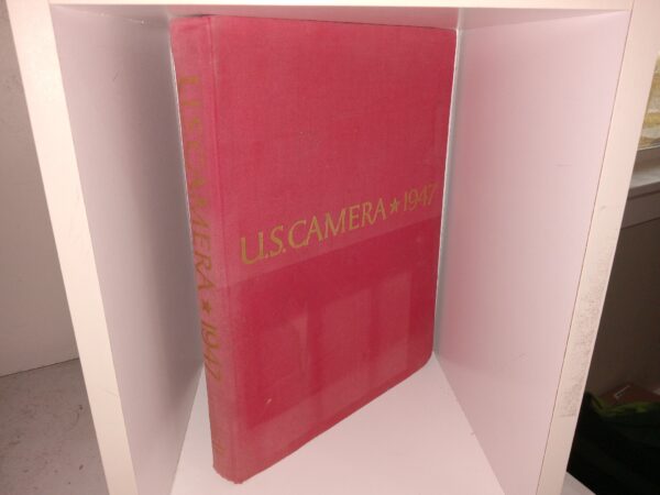 U.S. Camera: 1947 (Signed by Editor) (1946) ~ Edited by Tom Maloney
