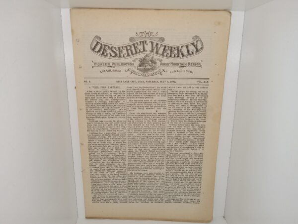 The Deseret Weekly: Vol. 45, No. 3, Salt lake City, Utah, Saturday, July 9, 1892 (1892)