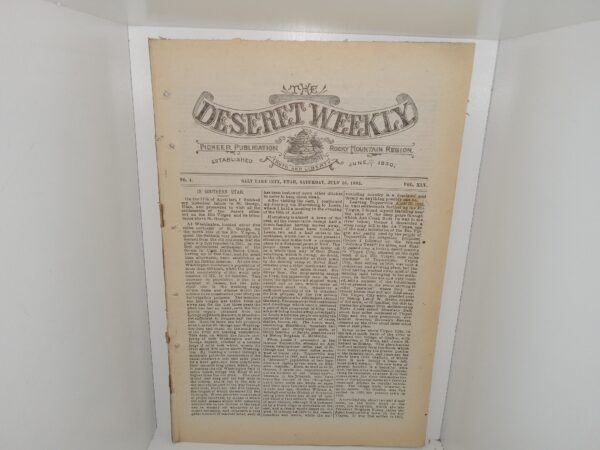 The Deseret Weekly: Vol. 45, No. 4, Salt Lake City, Utah, Saturday, July 16, 1892 (1892)