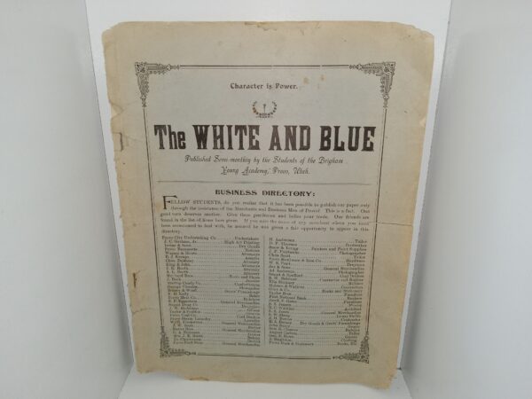 The White and Blue: Vol. 1, No. 4, Provo City, Utah, December 1, 1897 (1897)