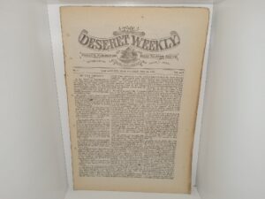 The Deseret Weekly: Vol. 45, No. 6, Salt Lake City, Utah, Saturday, July 30, 1892 (1892)