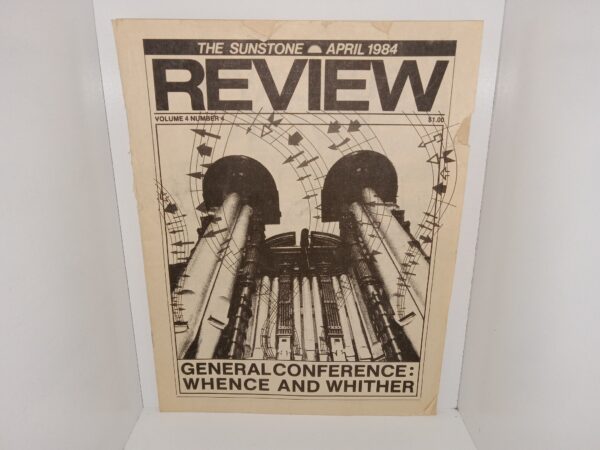 The Sunstone: April 1984 Review: Vol. 4, No. 4 (1984)