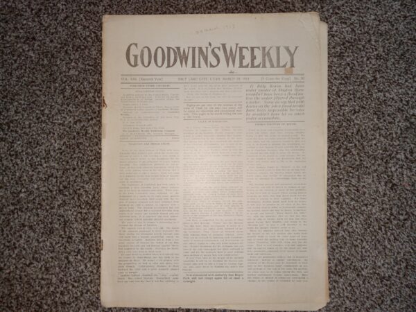Goodwin's Weekly: Vol. 41, No. 50, Salt Lake City, Utah, March 29, 1913 (Newspaper) (1913)