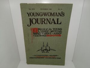 Young Woman’s Journal: Vol. 17, No. 11, November, 1906 (1906)