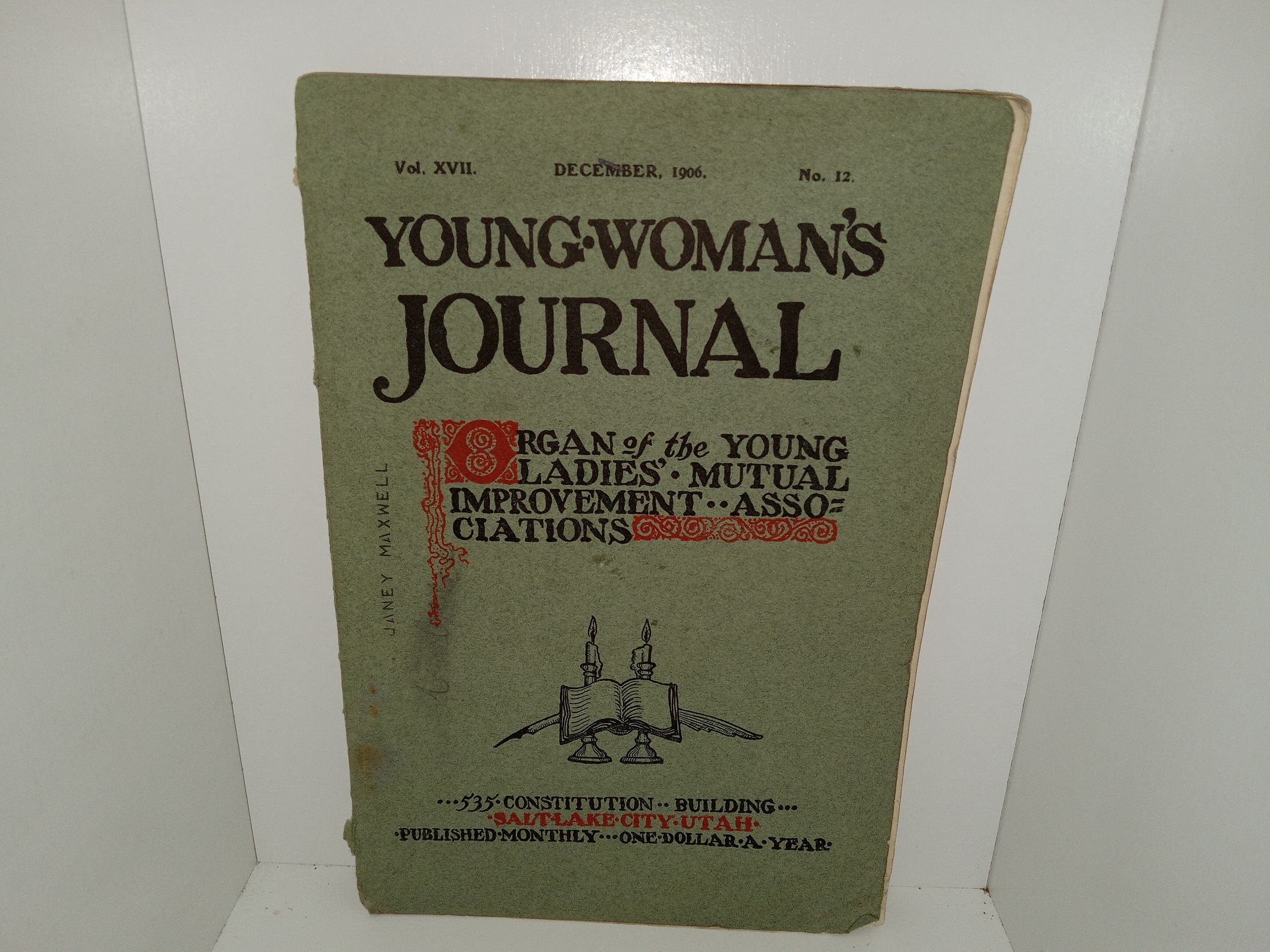 Young Woman’s Journal: Vol. 17, No. 12, December, 1906 (1906)
