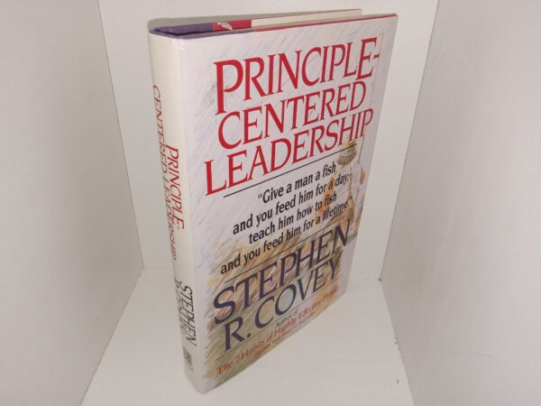 Principle Centered Leadership (1991) ~ by Stephen R. Covey