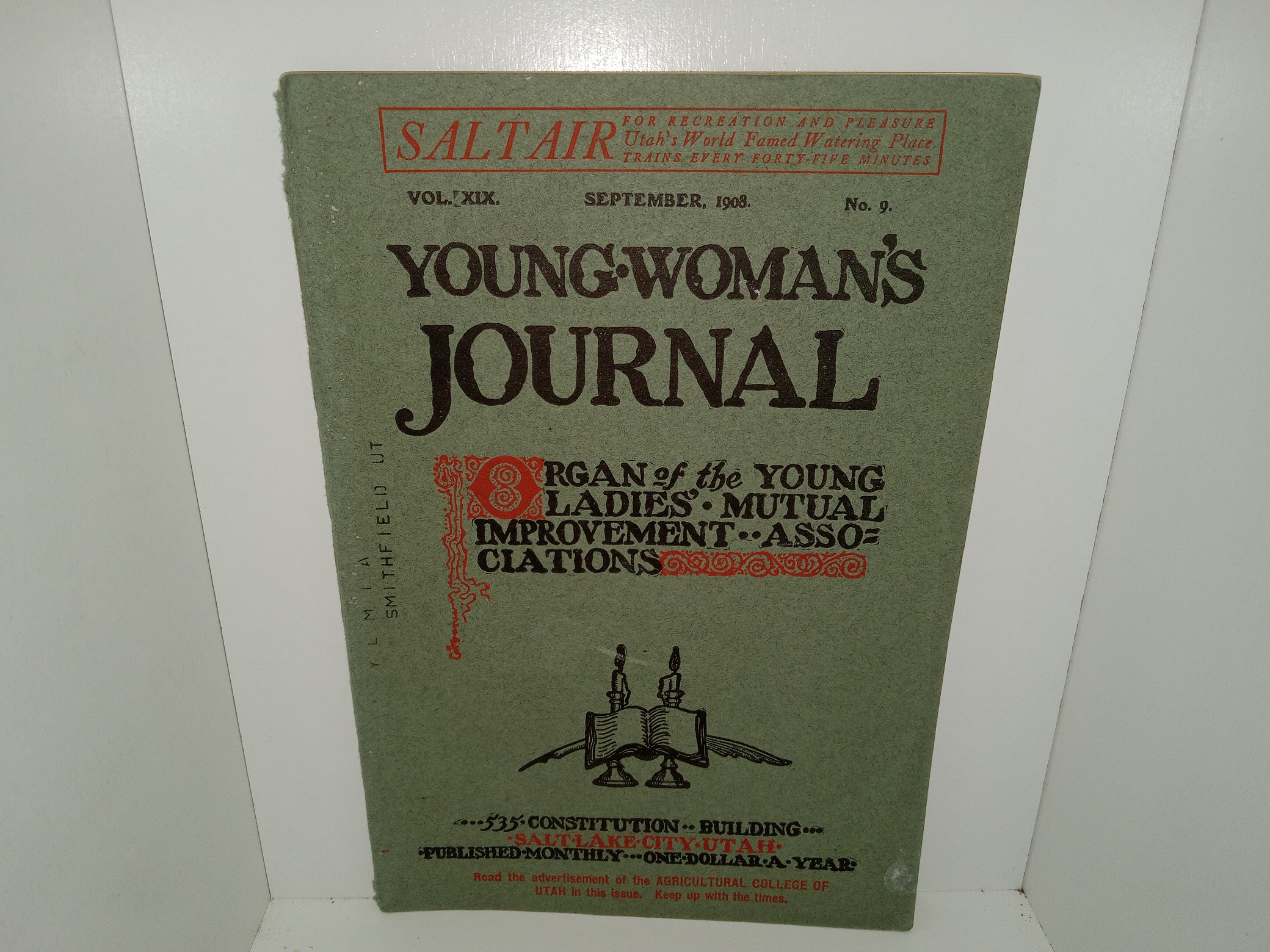 Young Woman’s Journal: Vol. 20, No. 9, September, 1908 (Cover is Mislabeled as Vol. 19, the Real Title Being Printed on the Title Page)) (1908)