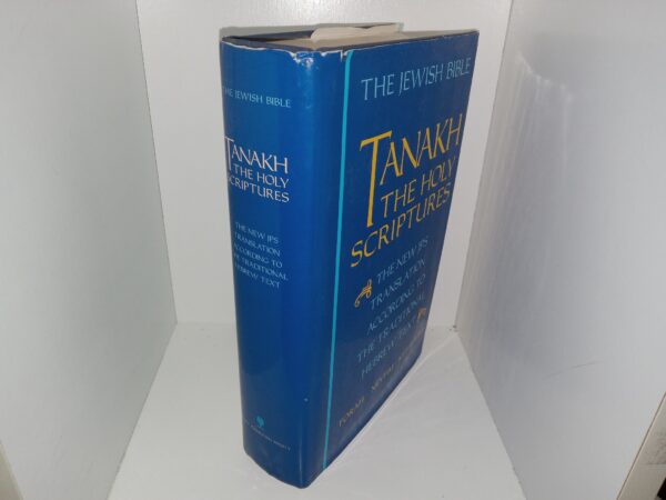 The Jewish Bible: Tanakh: The Holy Scriptures: The New JPS Translation According to the Traditional Hebrew Text (1985)