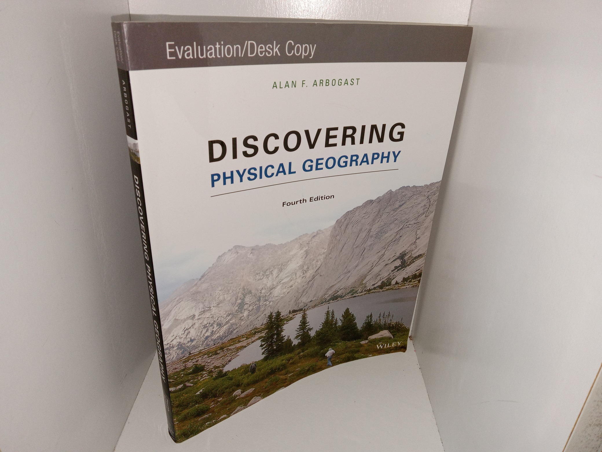 discovering-physical-geography-evaluation-desk-copy-4th-edition