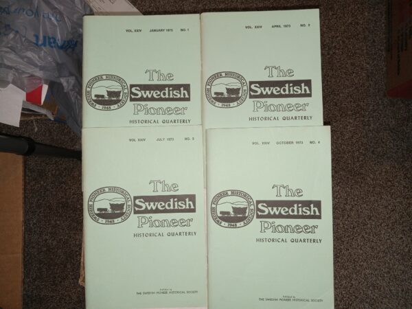 4 Issues of The Swedish Pioneer Historical Quarterly for the Year 1973