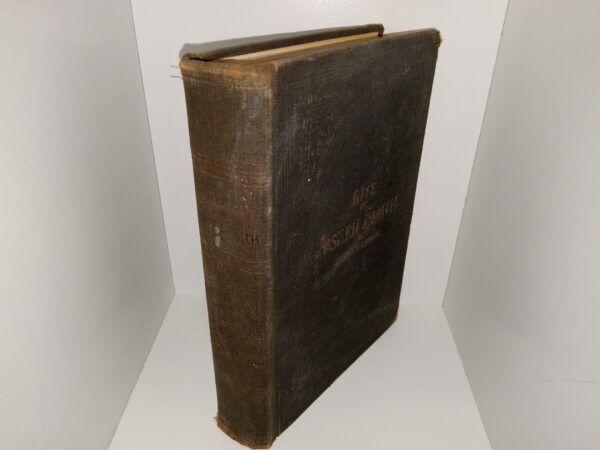 Life of Joseph Smith (1907) ~ by George Q. Cannon