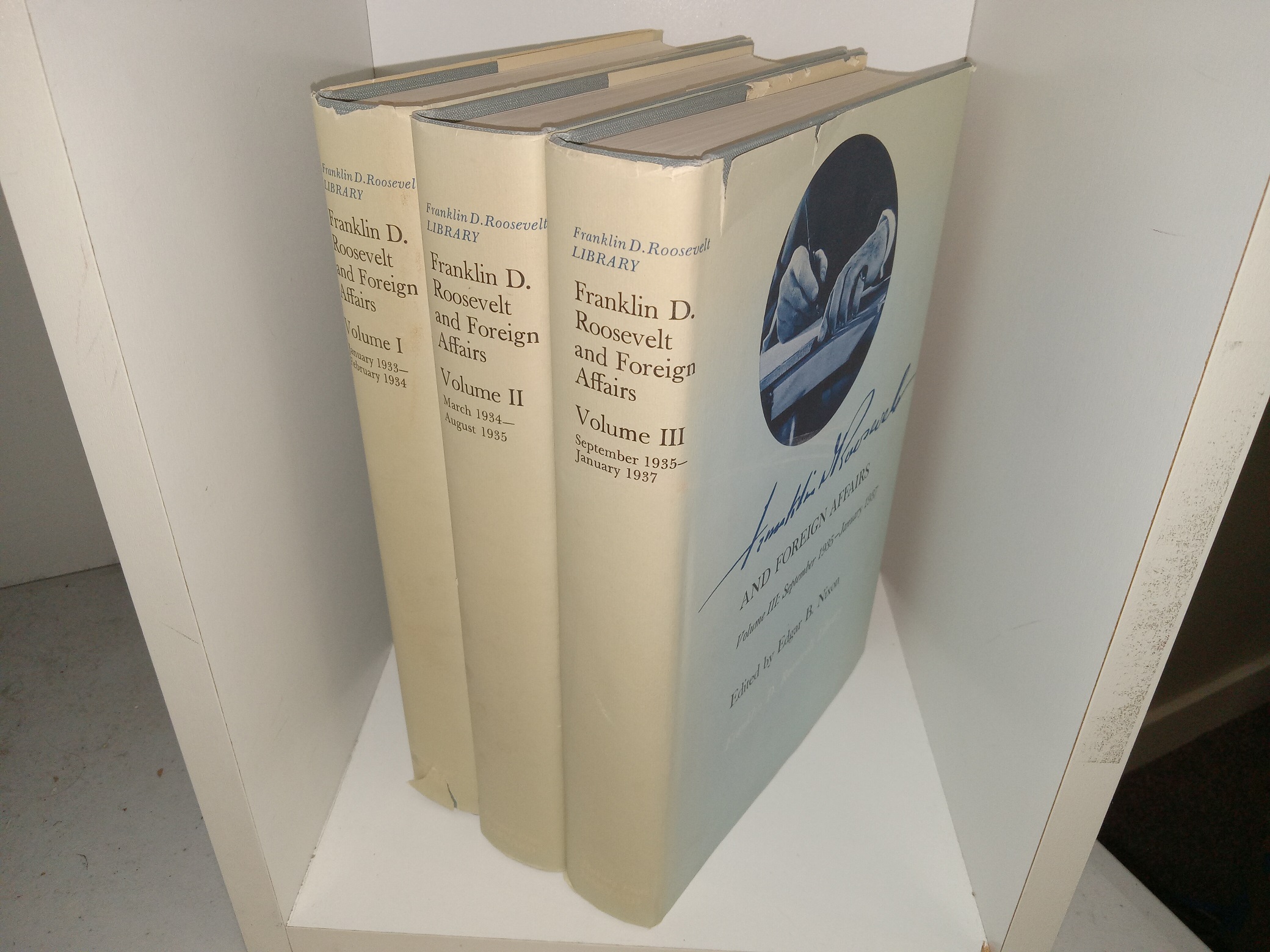 Franklin D. Roosevelt and Foreign Affairs 3 Vol. Set (1969) ~ Edited by Edgar B. Nixon