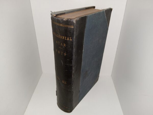 Milliennial Star: Vol. 41, 1879 (3/4 Leather) (1879)