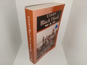 Utah’s Black Hawk War (1998) ~ by John Alton Peterson
