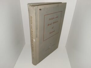 Origin and Brief History of Nations (1956) ~ by Thomas J. Yates