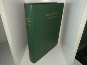 Family Portrait: Vol. 4: Edwin Taylor Anderson, and His Ancestors ~ Compiled by Judy B. Anderson