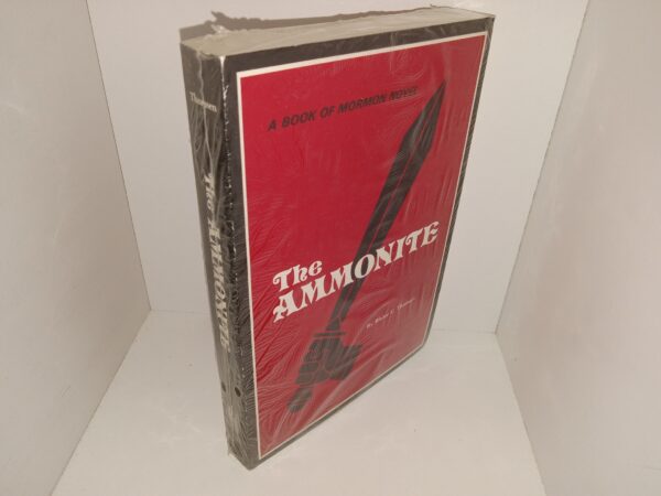 The Ammonite: A Book of Mormon Novel (New) ~ by Blaine C. Thomsen
