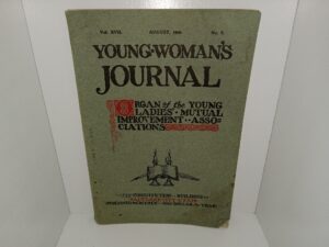 Young Woman’s Journal: Vol. 17, No. 8, August, 1906 (1906)