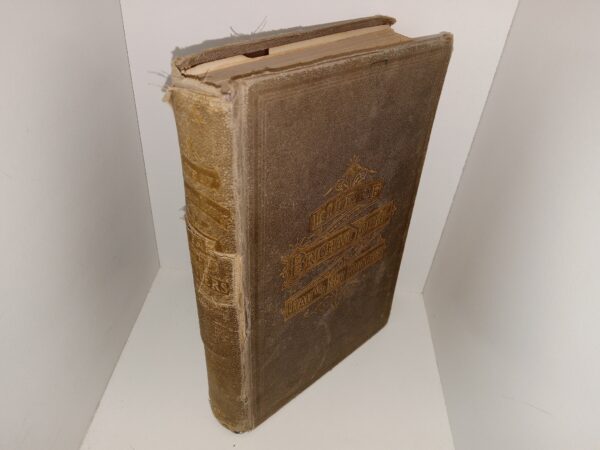 Life of Brigham Young or Utah and Her Founders (Unknown Publishing Date) ~ by Tullidge