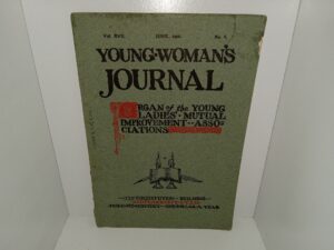 Young Woman’s Journal: Vol. 17, No. 6, June, 1906 (1906)