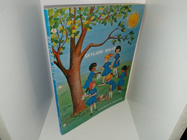 Skylark Ways: A Handbook for Skylark Girls (Revised Edition) (1969)