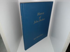 History of John Parker (1992) ~ by Ruth Winder Rogers