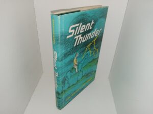 Silent Thunder (1974) ~ by Cleal Bradford, and Terri B. Winder