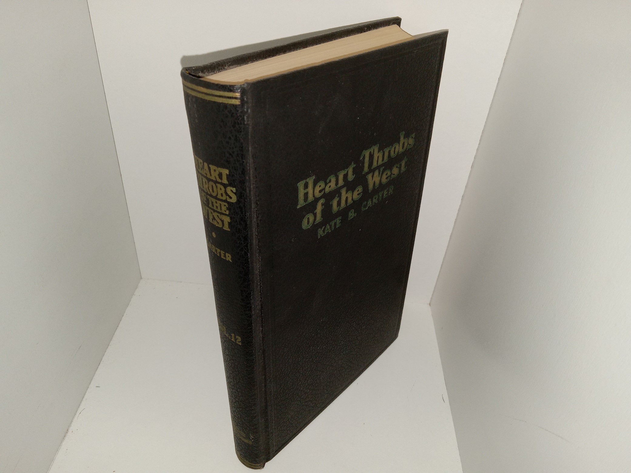 Heart Throbs of the West: Vol. 12 (1951) ~ Compiled by Kate B. Carter