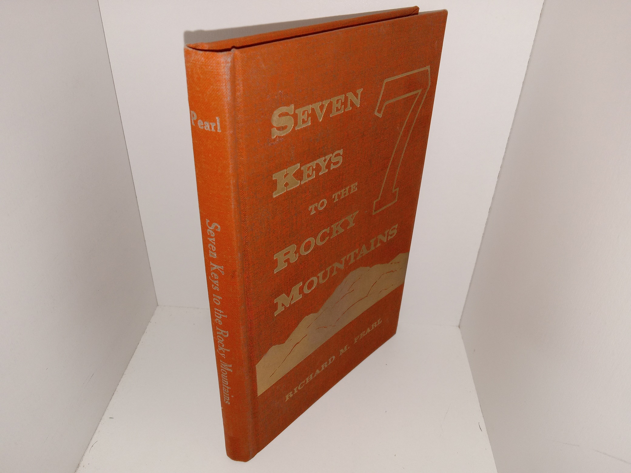 Seven Keys to the Rocky Mountains (Signed) (Limited Edition #121) (1968) ~ by Richard M. Pearl