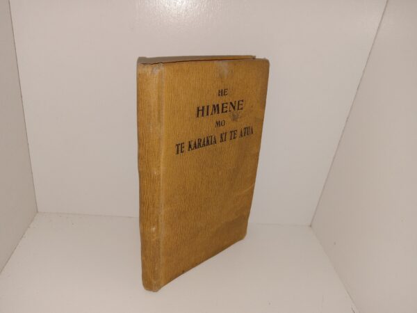 He Himene Mo Te Karakia Ki Te Atua (Maori: A Hymn Of Worship To God) (1915)