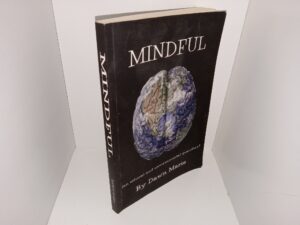 Mindful (An Ethical and Environmental Quandary) (2014) ~ by Dawn Marie