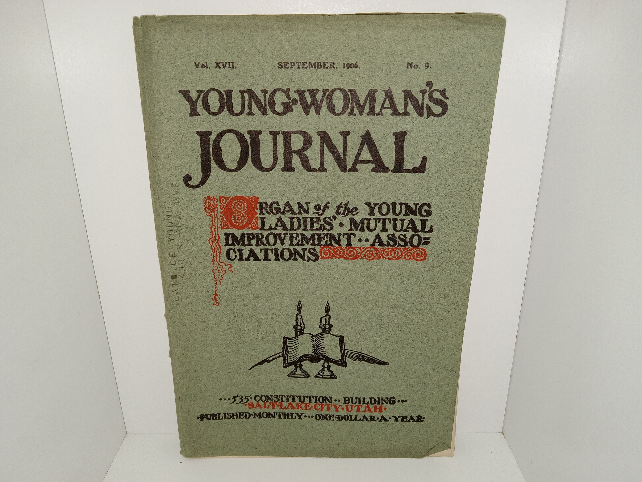 Young Woman’s Journal: Vol. 17, No. 9, September, 1906 (1906)