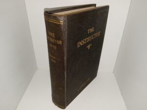 The Instructor (1949) ~ Edited by George Albert Smith, Milton Bennion, and Richard E. Folland