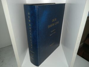 Our Davis Line: Vol. 1 (2003) ~ Compiled by Betty Jean Davis Dayley