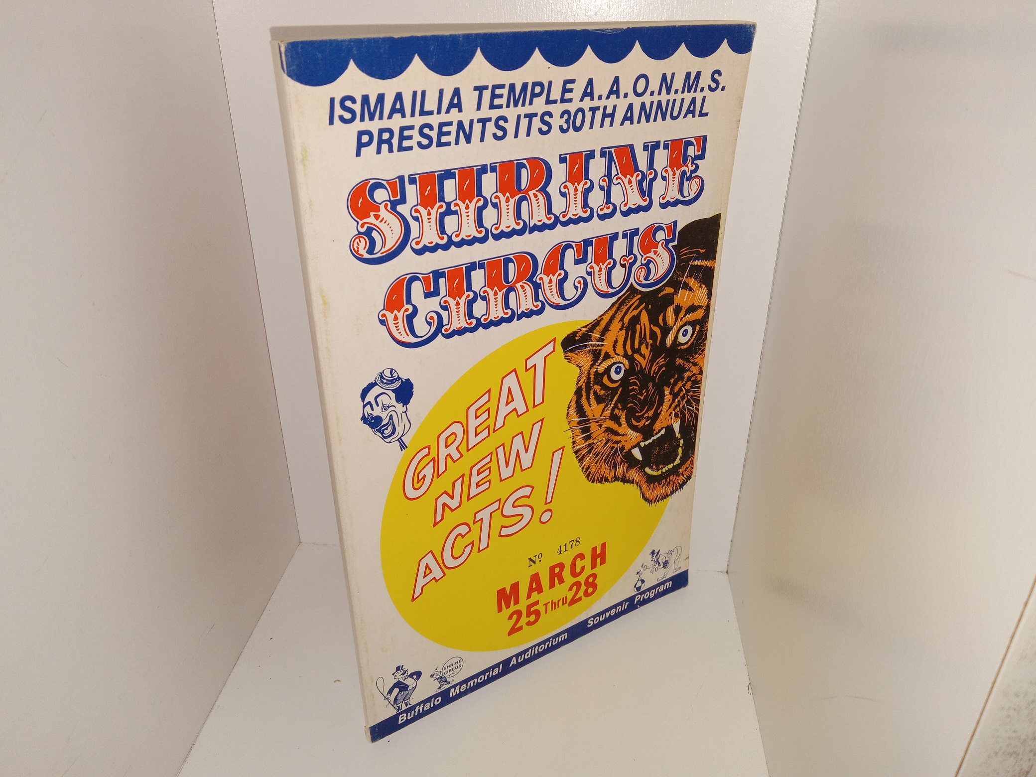 Ismalia Temple A.A.O.N.M.S. Presents its 30th Annual Shrine Circus: No. 4178, March 25 thru 28 (1976)