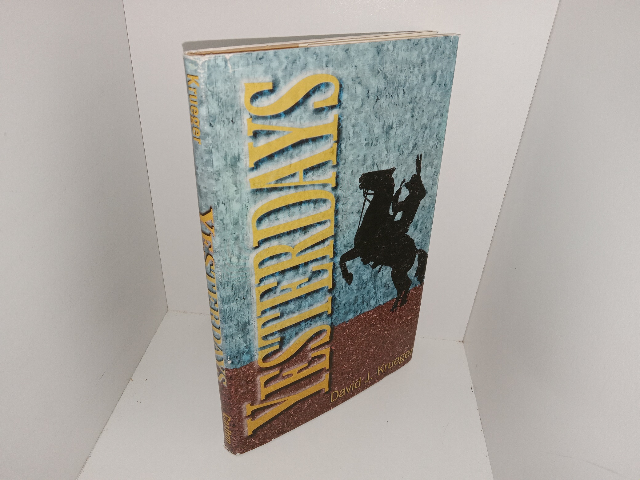 Yesterdays (Signed) (1996) ~ by David J. Kreuger