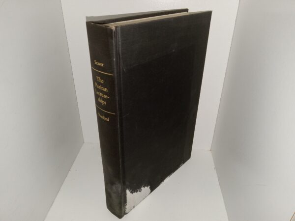 The Puritan Lectureships: The Politics of Religious Dissent, 1560-1662 (1970) ~ by Paul S. Seaver