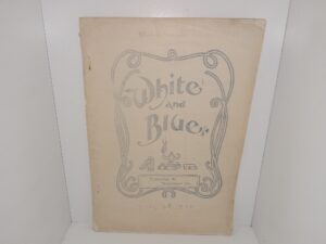 White and Blue: Vol. 5, No. 13, Provo City, Utah, May 28, 1902 (1902)